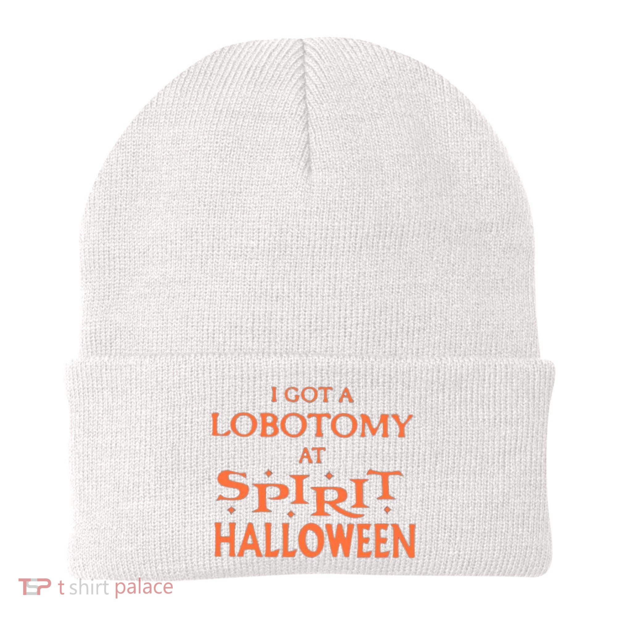 I Got A Lobotomy At Spirit Halloween Beanie