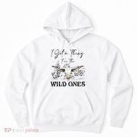 I Got A Thing For The Wild Ones Western Hoodie thumb 0
