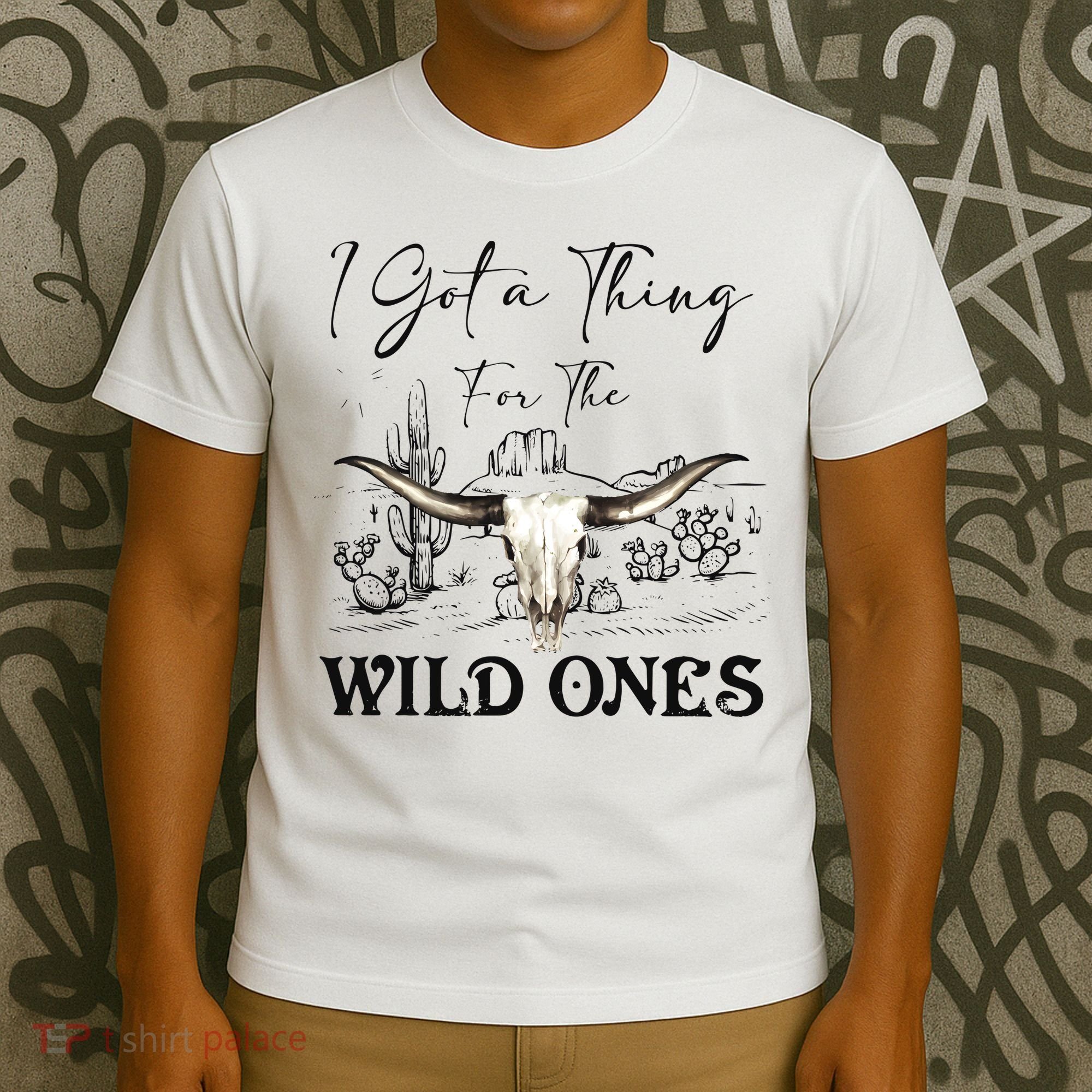 I Got A Thing For The Wild Ones Western T-Shirt