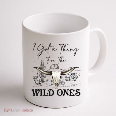 I Got A Thing For The Wild Ones Western Coffee Mug back