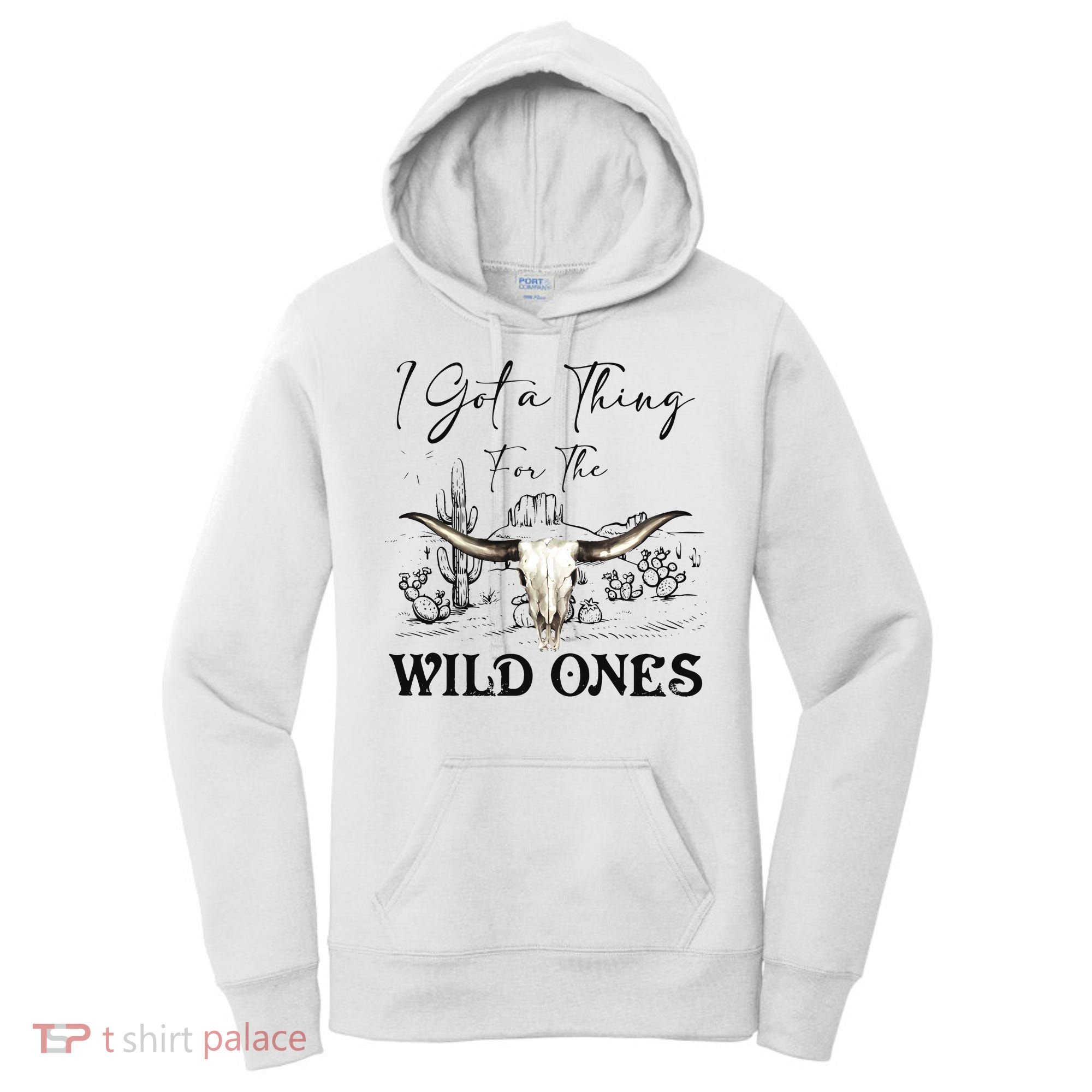 I Got A Thing For The Wild Ones Western Women's Hoodie