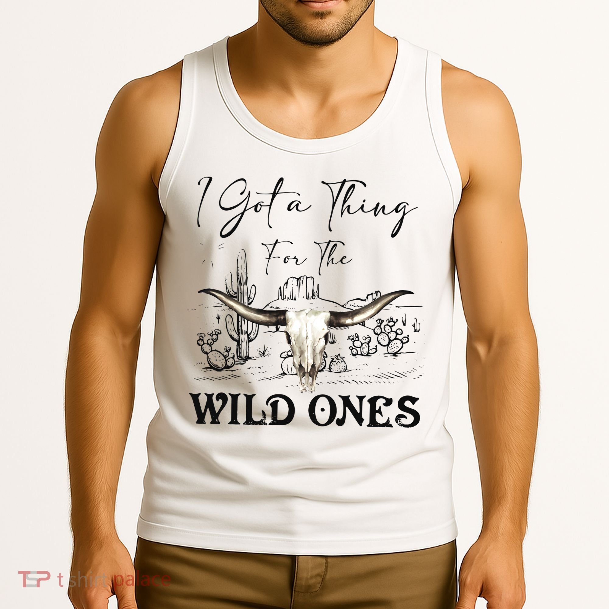I Got A Thing For The Wild Ones Western Tank Top