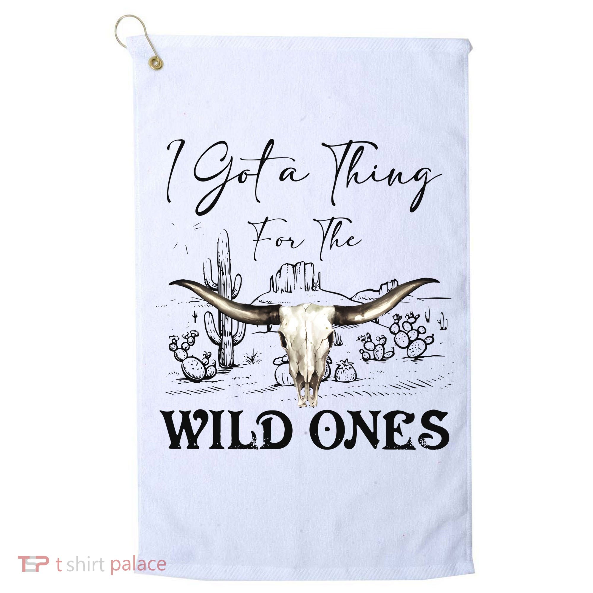 I Got A Thing For The Wild Ones Western Golf Towel