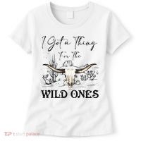 I Got A Thing For The Wild Ones Western Women's T-Shirt thumb 0