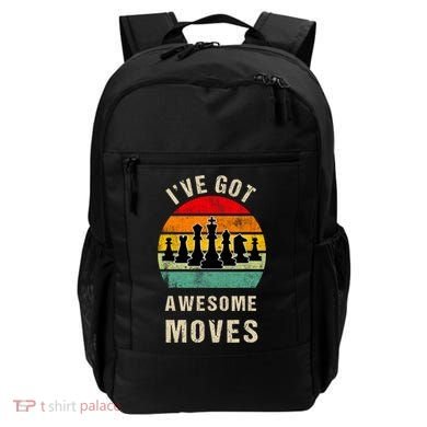 I've Got Awesome Moves Chess Player Funny Chess Player Backpack