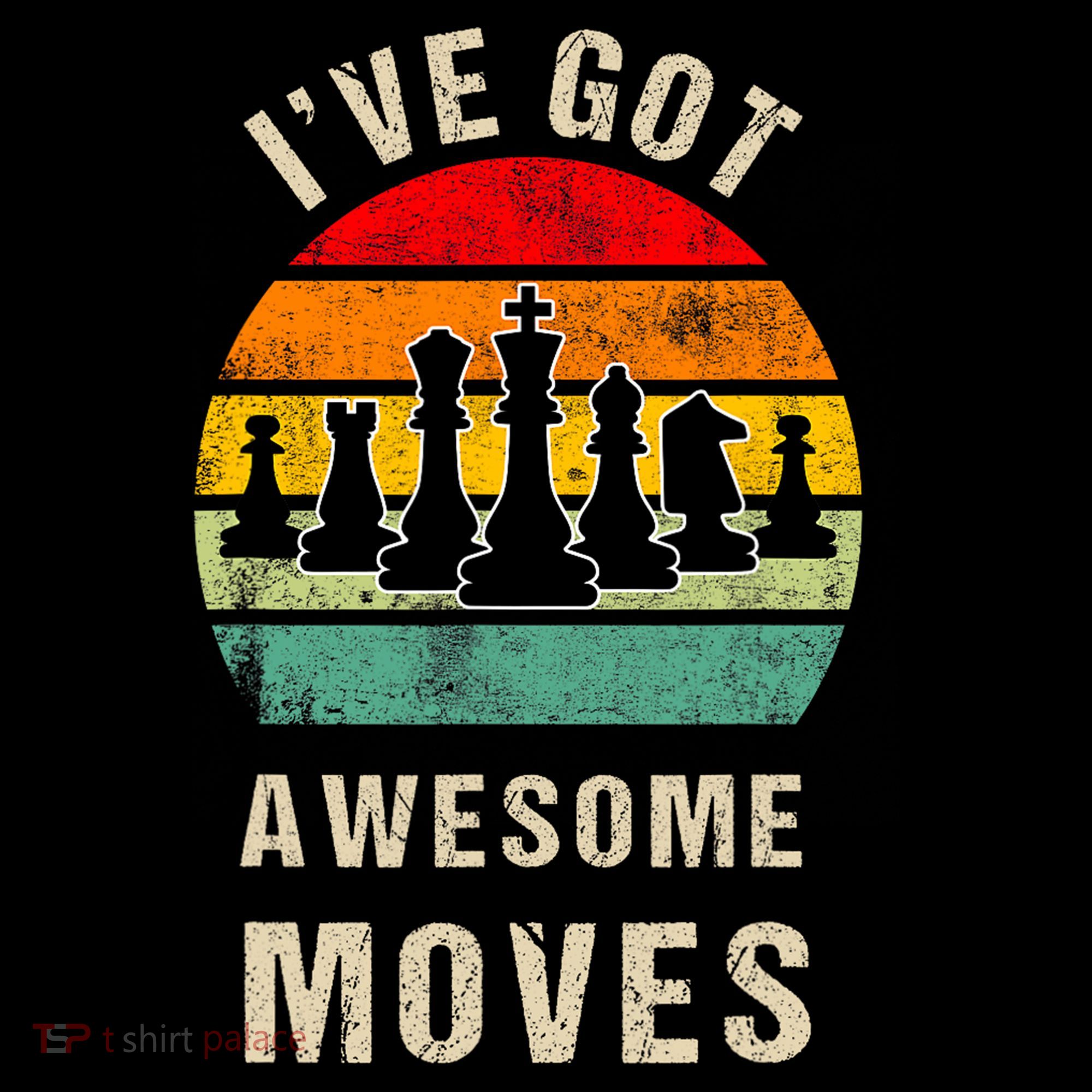 I've Got Awesome Moves Chess Player Funny Chess Player Women's Hoodie