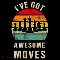 I've Got Awesome Moves Chess Player Funny Chess Player Women's Tank Top thumb 5