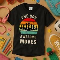 I've Got Awesome Moves Chess Player Funny Chess Player Kids T-Shirt thumb 3