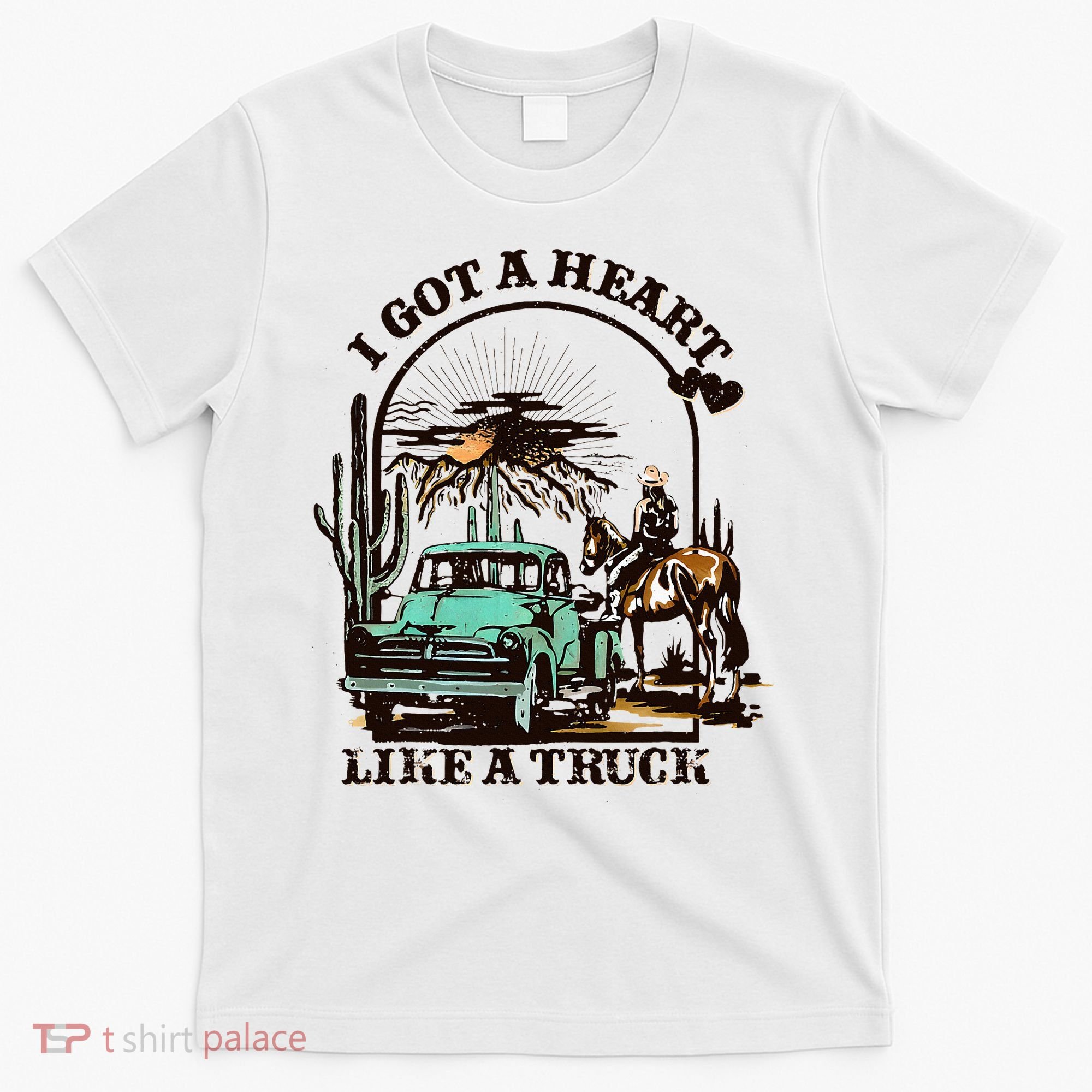 I Got A Heart Like A Truck Western Country Music Cowboy T-Shirt