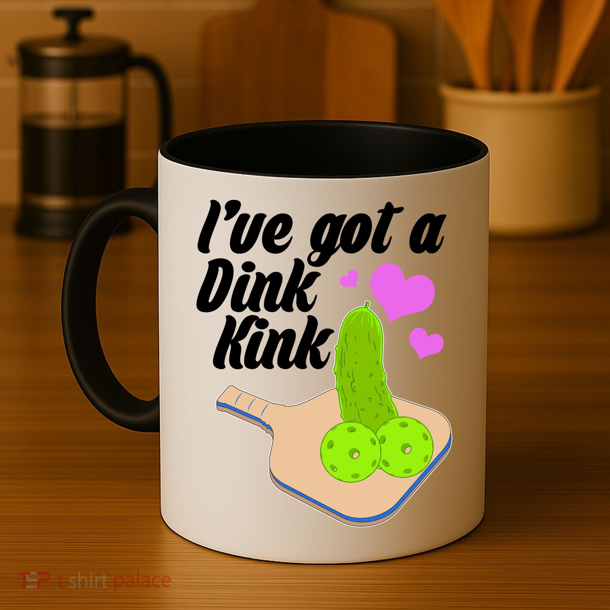 I've Got A Dink Kink Pickle Ball Coffee Mug