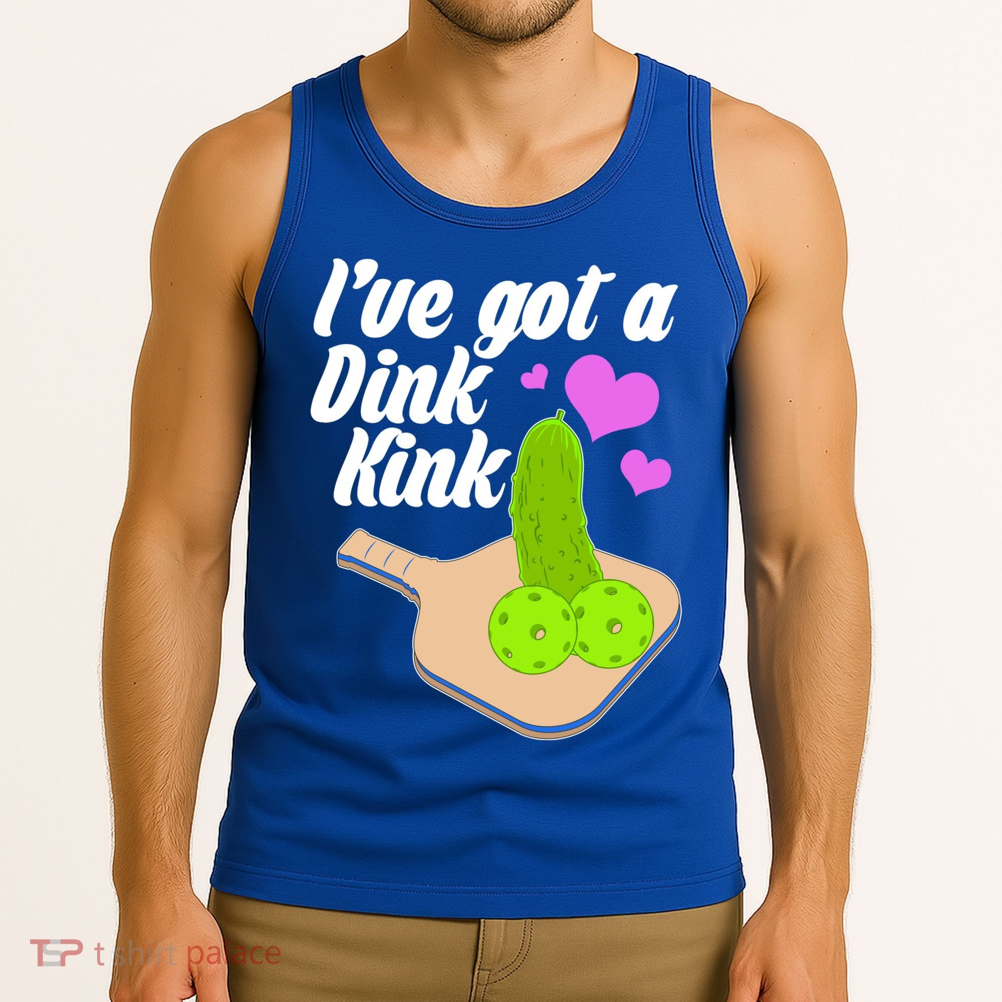 I've Got A Dink Kink Pickle Ball Tank Top