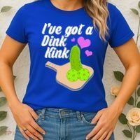 I've Got A Dink Kink Pickle Ball Women's T-Shirt thumb 2