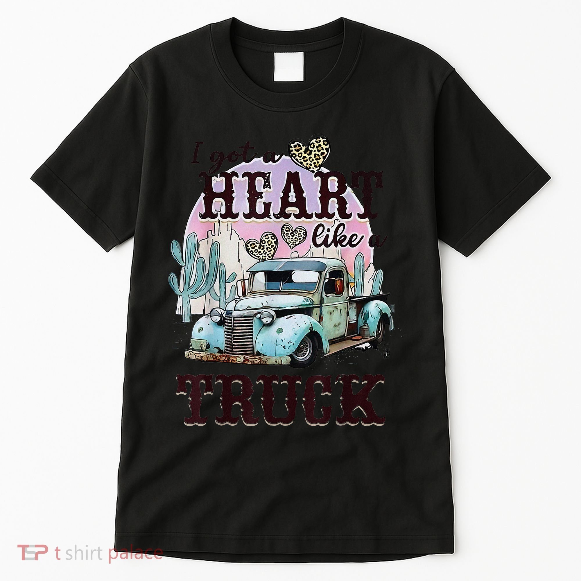 I Got A Heart Like A Truck Runs On Dreams Tall T-Shirt
