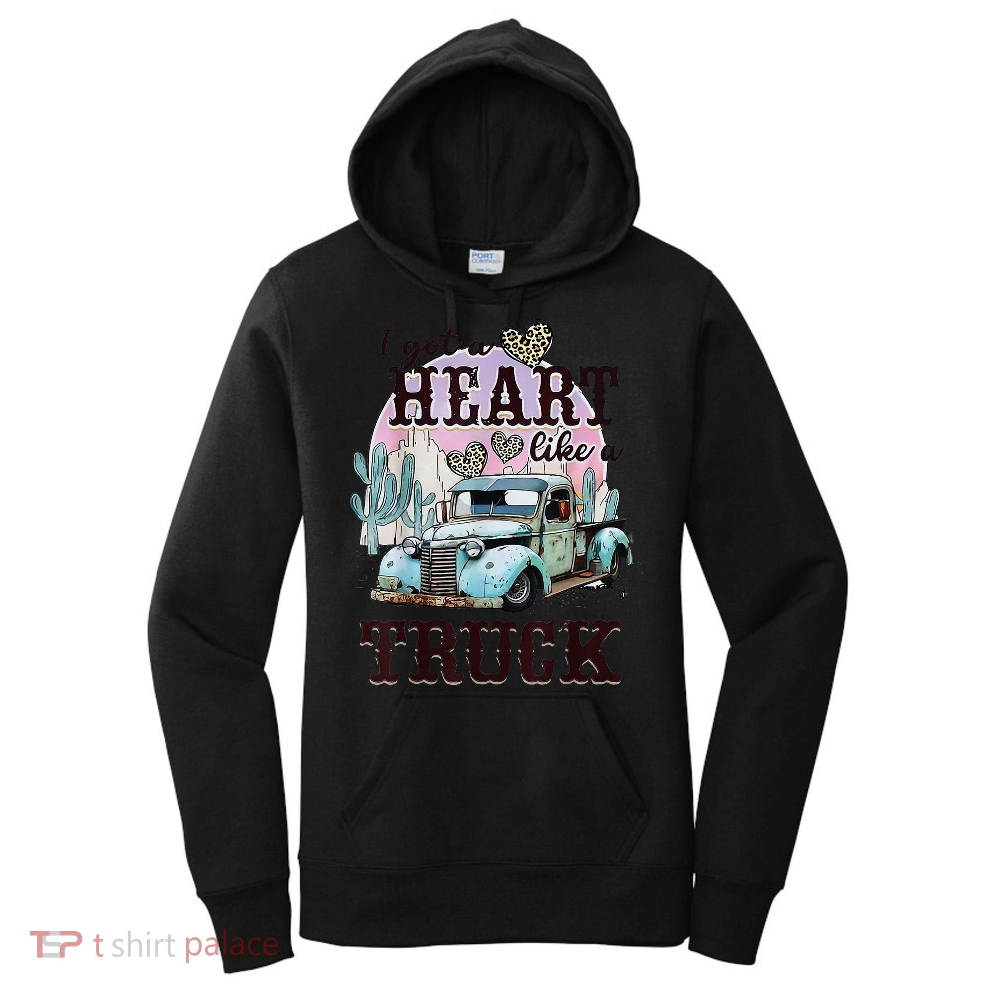 I Got A Heart Like A Truck Runs On Dreams Women's Hoodie