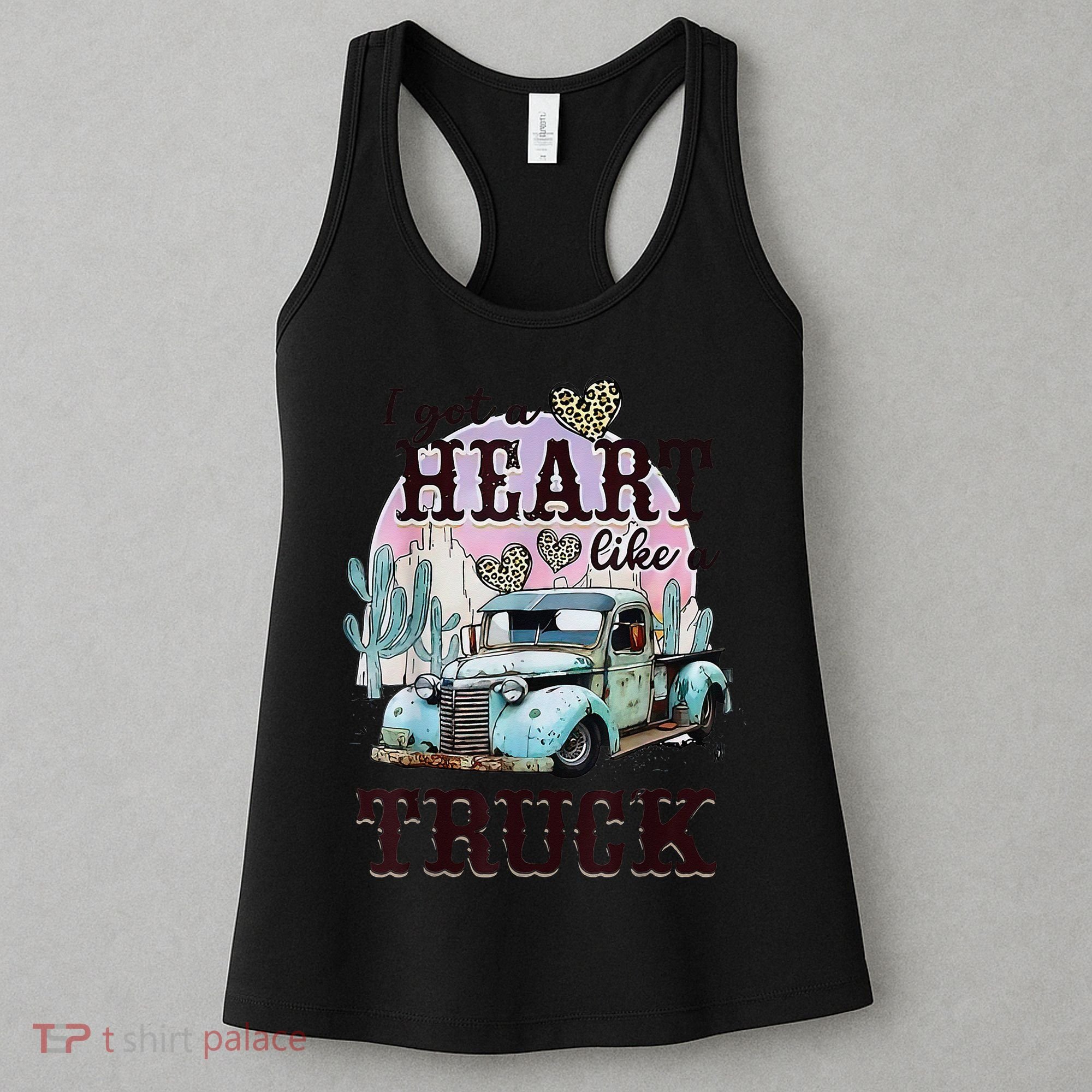 I Got A Heart Like A Truck Runs On Dreams Women's Tank Top