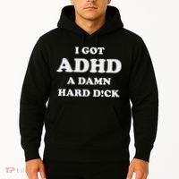 I Got Adhd A Damn Hard D Hoodie thumb 2