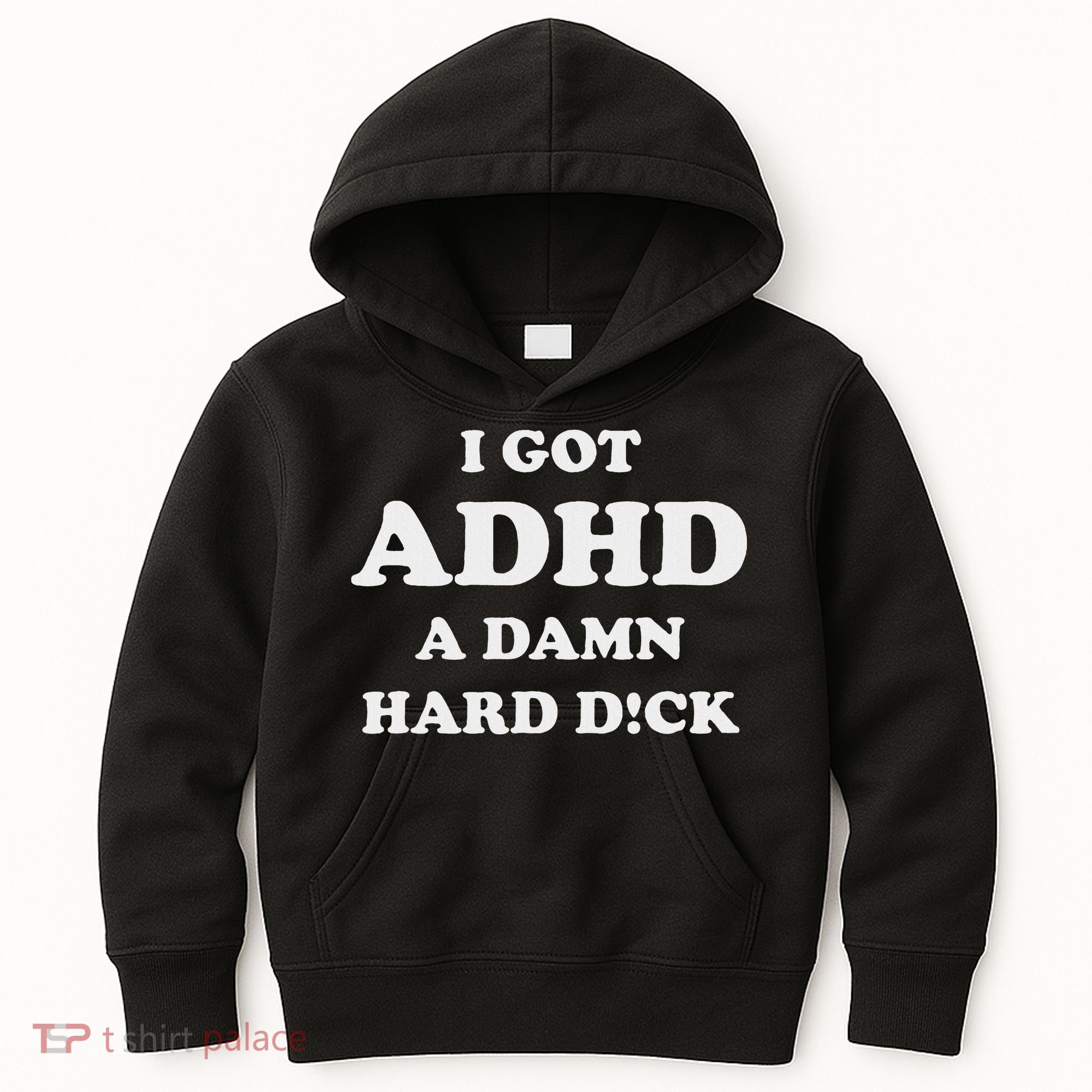 I Got Adhd A Damn Hard D Kids Hoodie