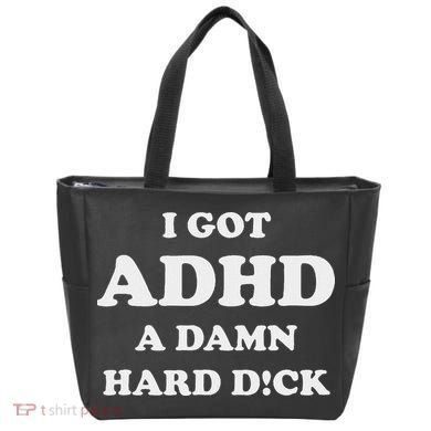 I Got Adhd A Damn Hard D Tote Bag