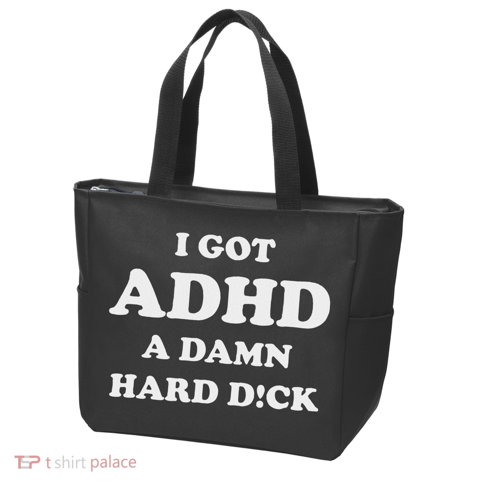 I Got Adhd A Damn Hard D Tote Bag