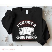 IVe Got A Big Pair Funny Poker Card Player Casino Gambler Sweatshirt thumb 2