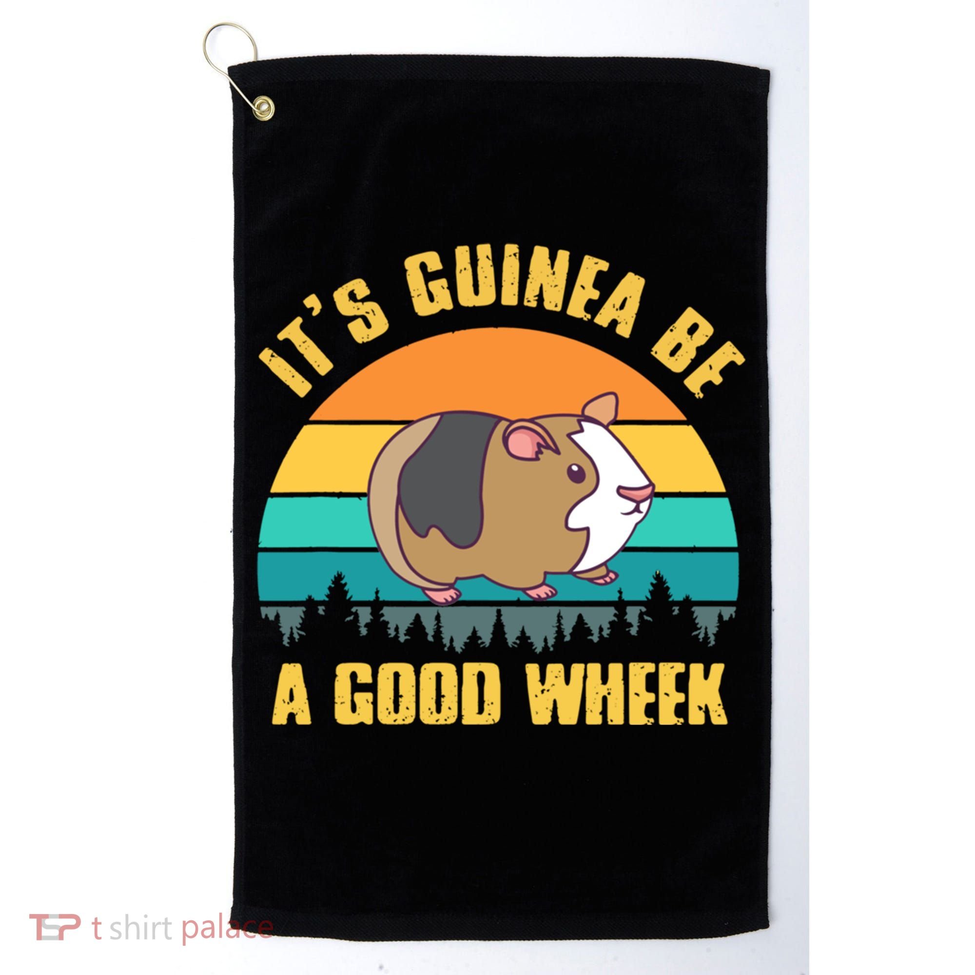 ItS Guinea Be A Good Wheek Guinea Pig Piggy Gift Golf Towel