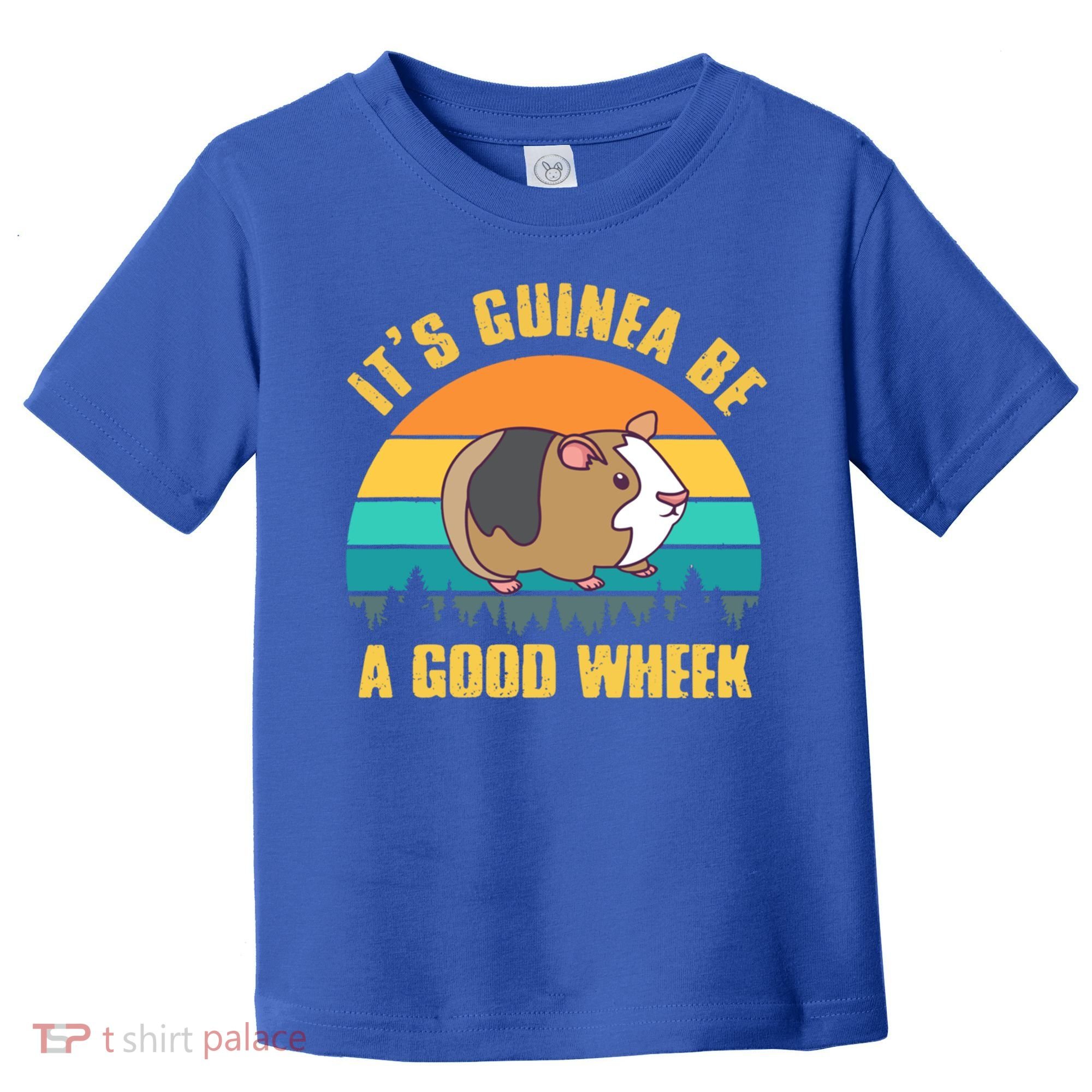 ItS Guinea Be A Good Wheek Guinea Pig Piggy Gift Toddler T-Shirt