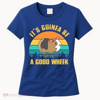 ItS Guinea Be A Good Wheek Guinea Pig Piggy Gift Women's T-Shirt