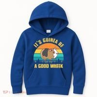 ItS Guinea Be A Good Wheek Guinea Pig Piggy Gift Kids Hoodie thumb 0