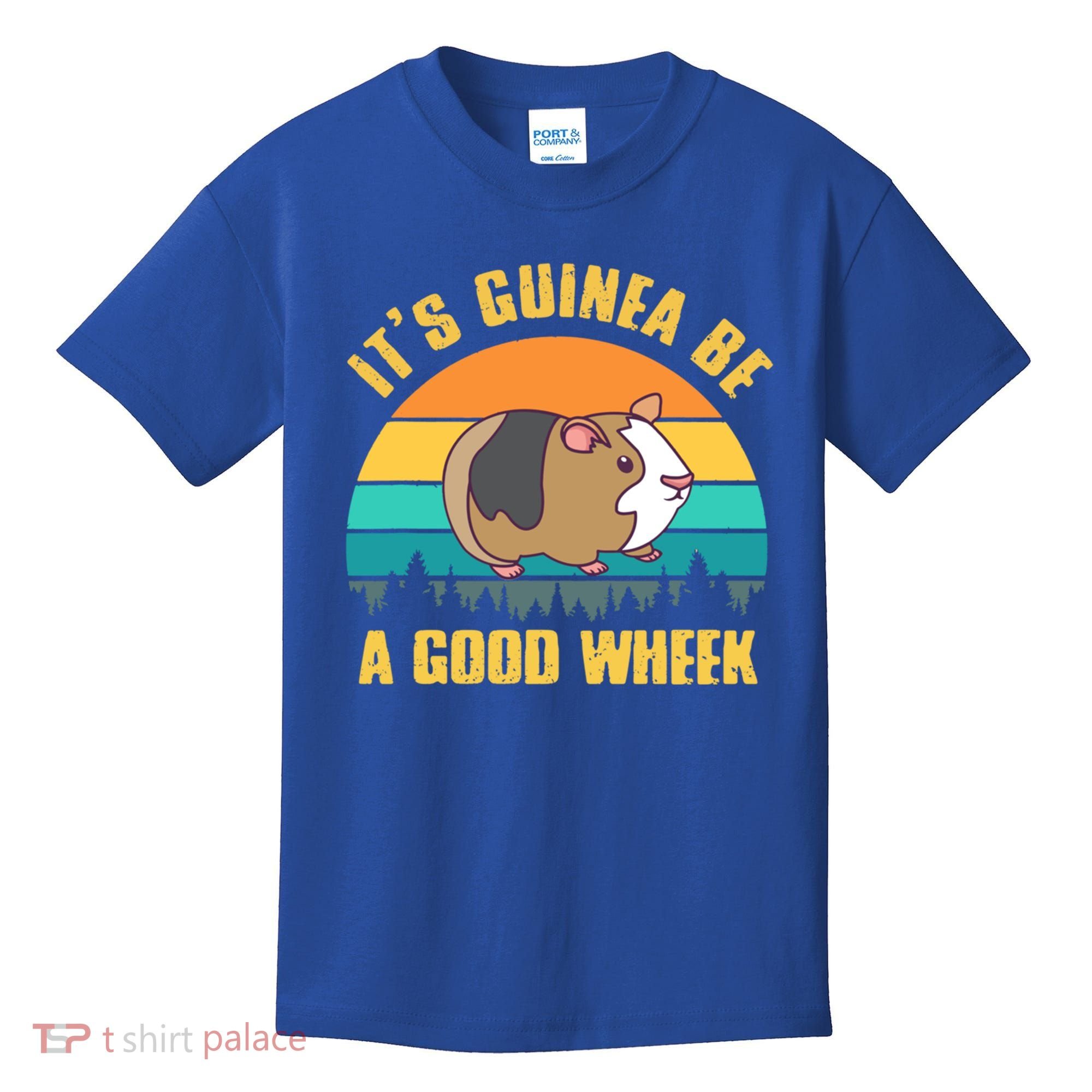 ItS Guinea Be A Good Wheek Guinea Pig Piggy Gift Kids T-Shirt