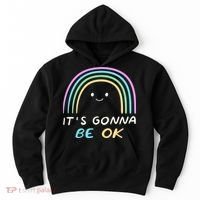 It's Gonna Be Ok Rainbow Smiley Face Positive Quote Hoodie thumb 0