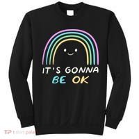 It's Gonna Be Ok Rainbow Smiley Face Positive Quote Sweatshirt thumb 0