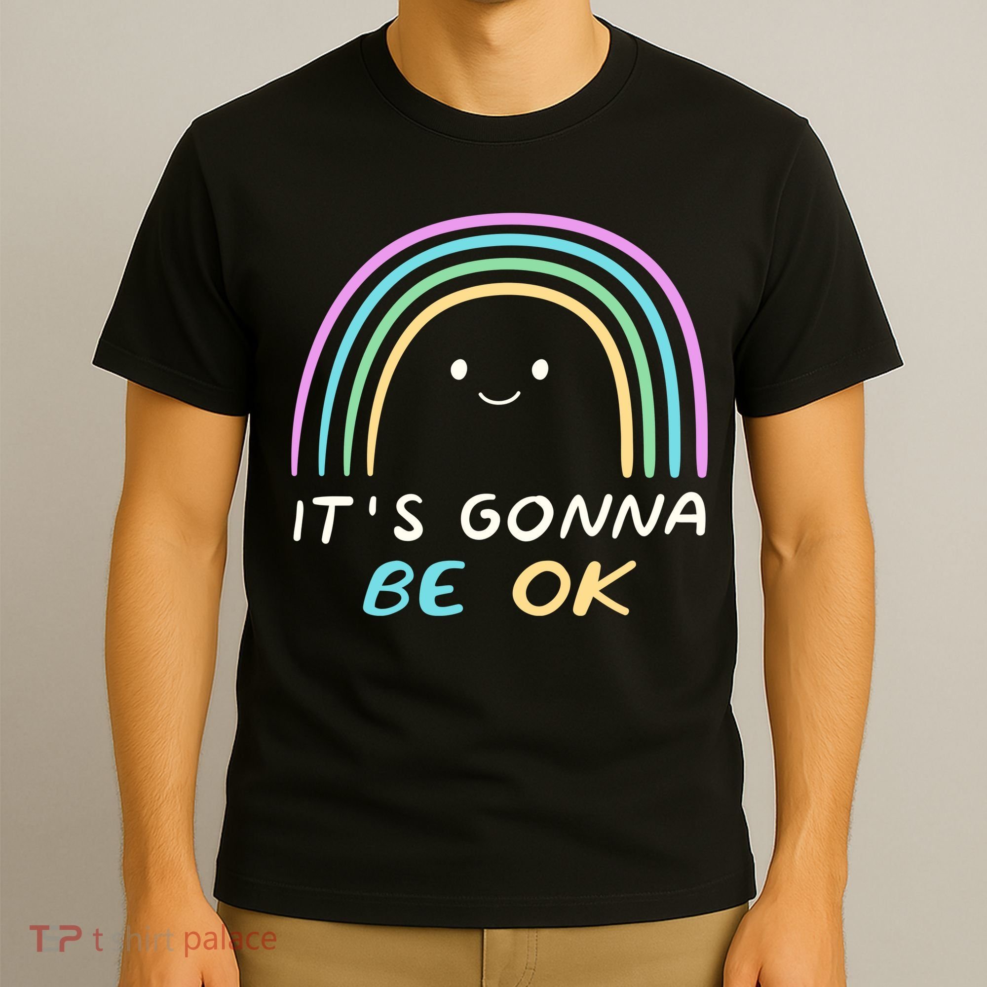 It's Gonna Be Ok Rainbow Smiley Face Positive Quote T-Shirt
