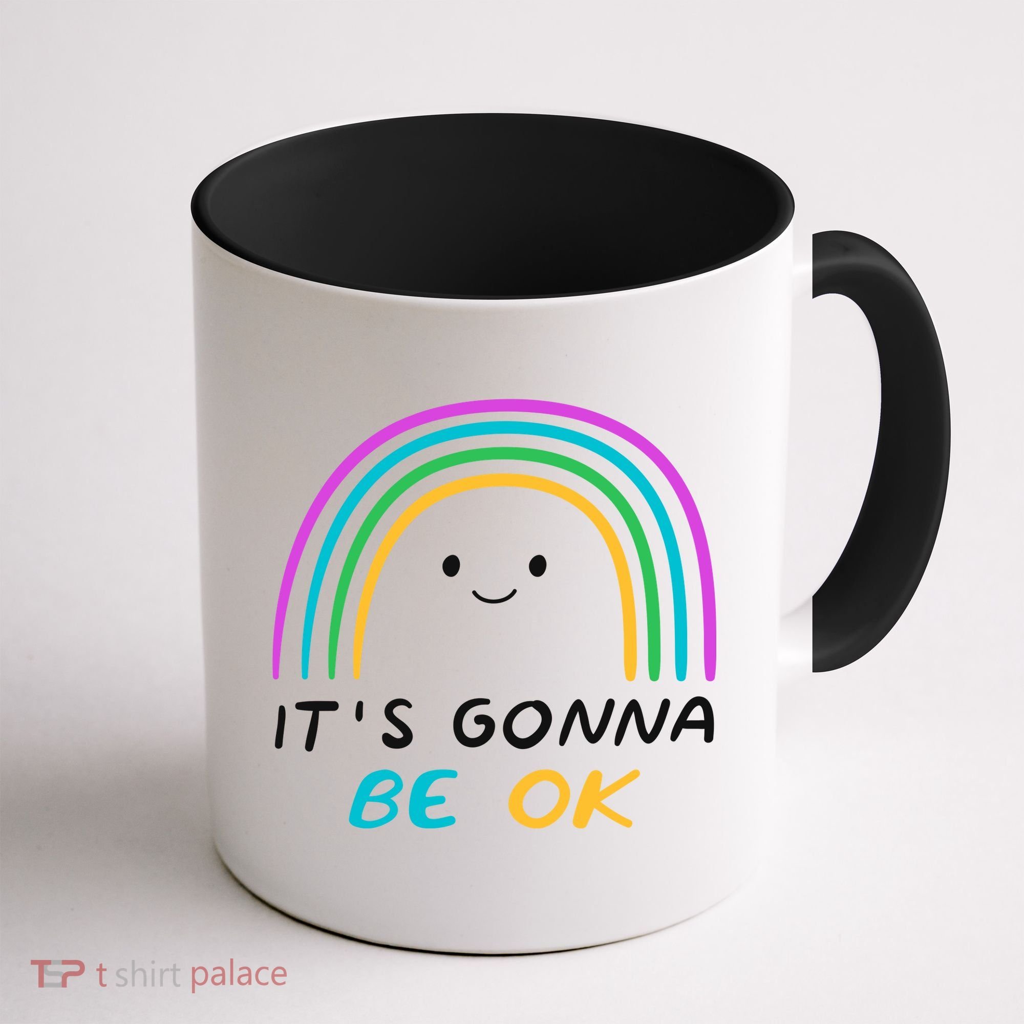 It's Gonna Be Ok Rainbow Smiley Face Positive Quote Coffee Mug