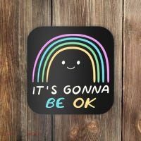 It's Gonna Be Ok Rainbow Smiley Face Positive Quote Coaster thumb 0