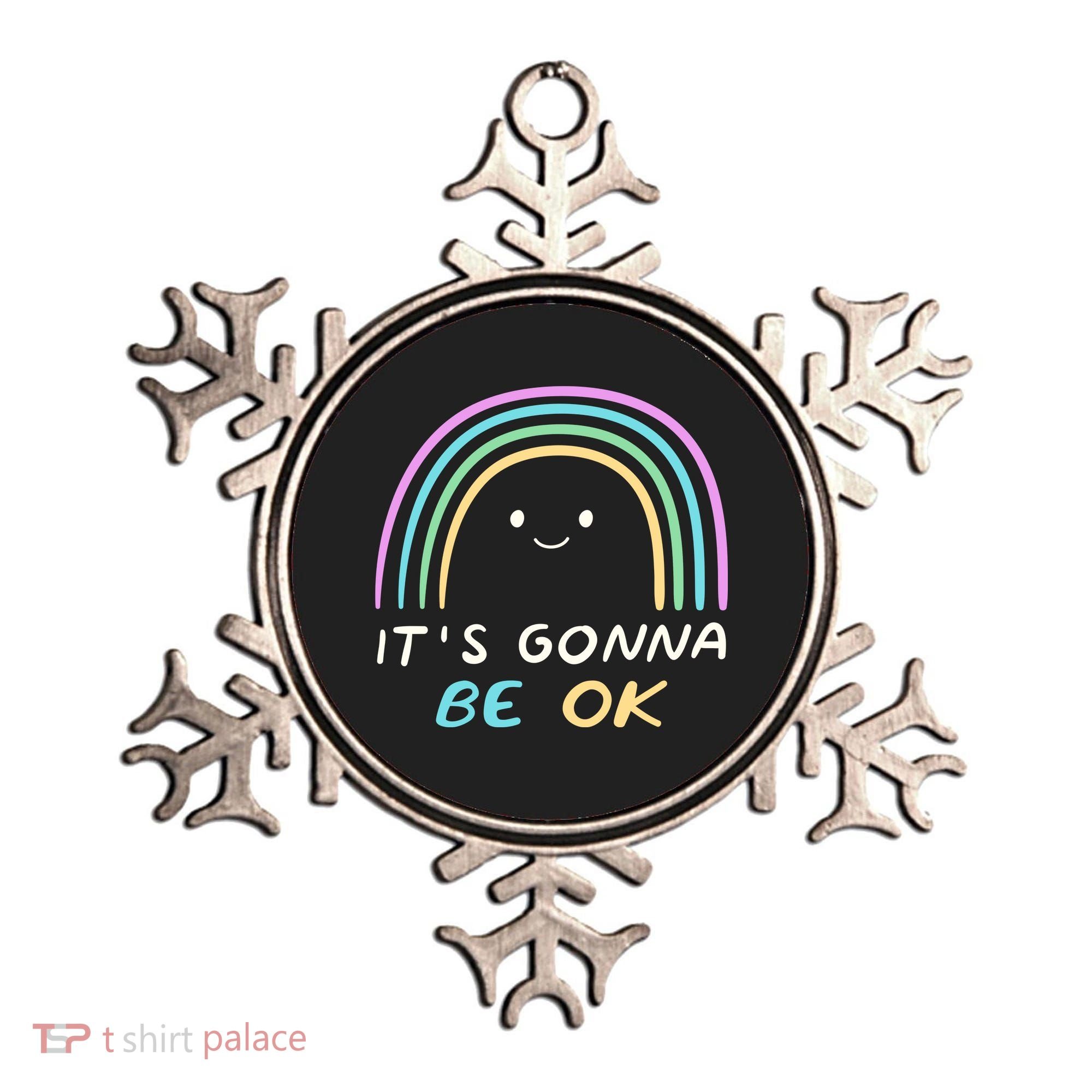 It's Gonna Be Ok Rainbow Smiley Face Positive Quote Ornament