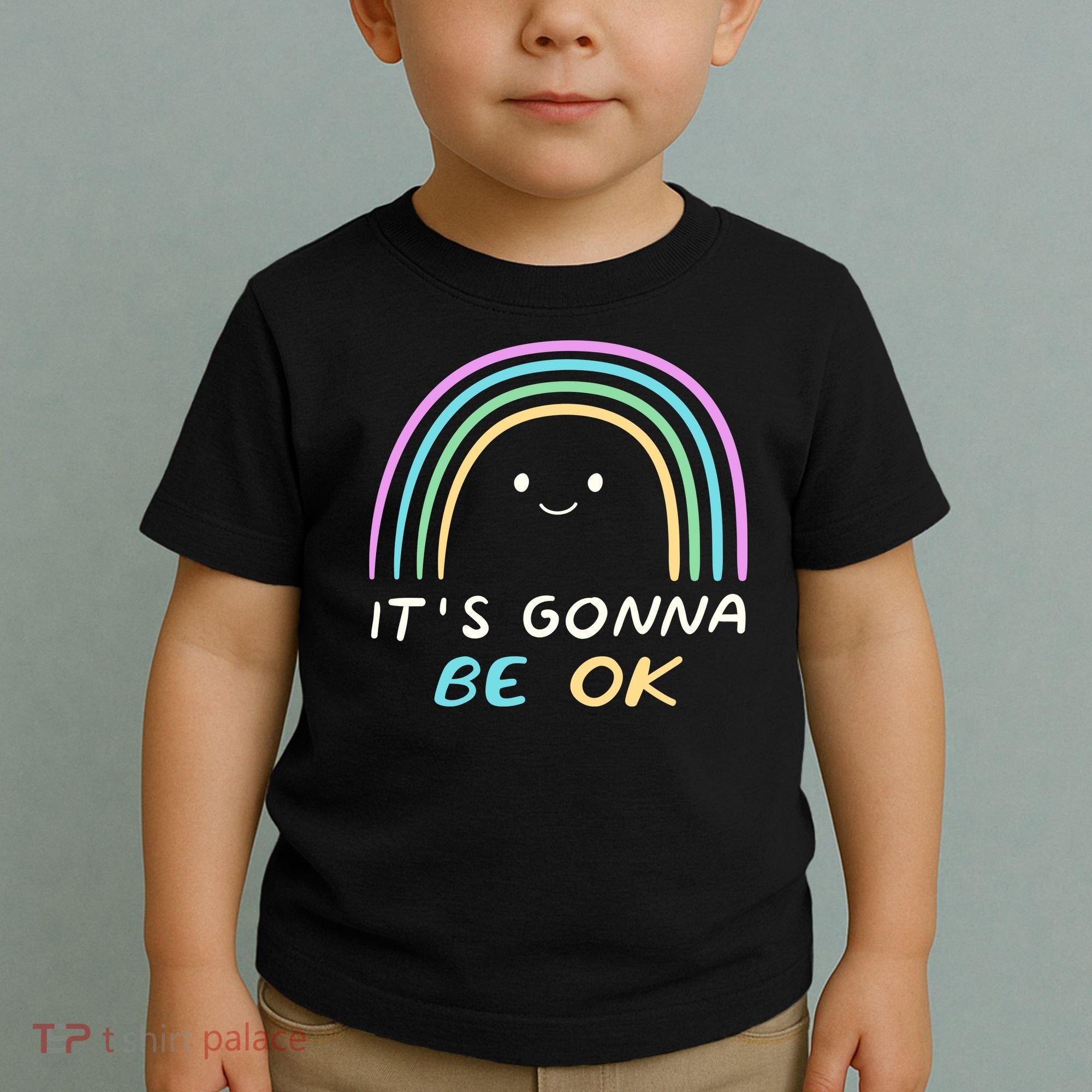 It's Gonna Be Ok Rainbow Smiley Face Positive Quote Toddler T-Shirt