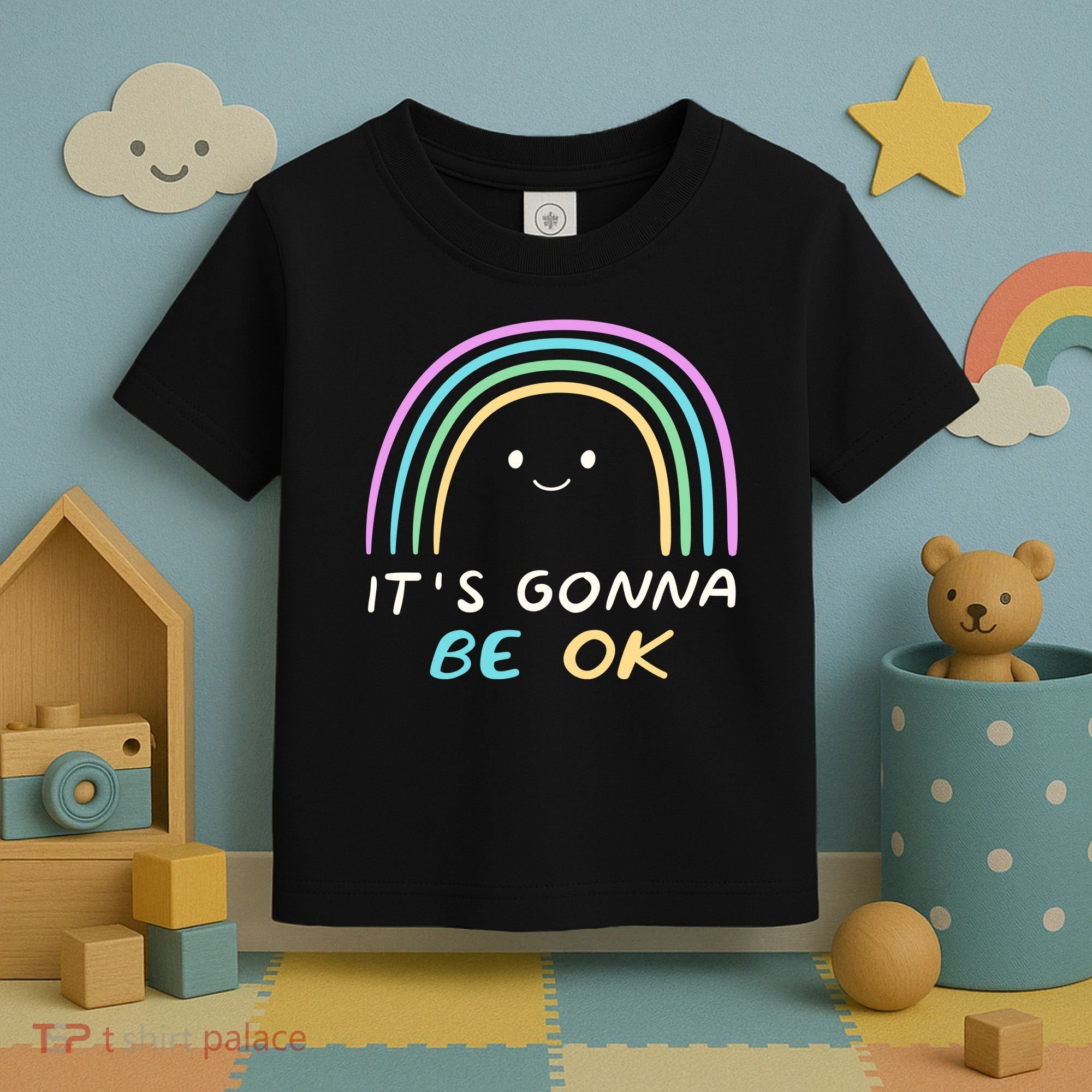 It's Gonna Be Ok Rainbow Smiley Face Positive Quote Toddler T-Shirt
