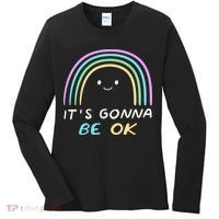 It's Gonna Be Ok Rainbow Smiley Face Positive Quote Women's Long Sleeve Shirt thumb 0