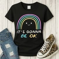 It's Gonna Be Ok Rainbow Smiley Face Positive Quote Women's T-Shirt thumb 3