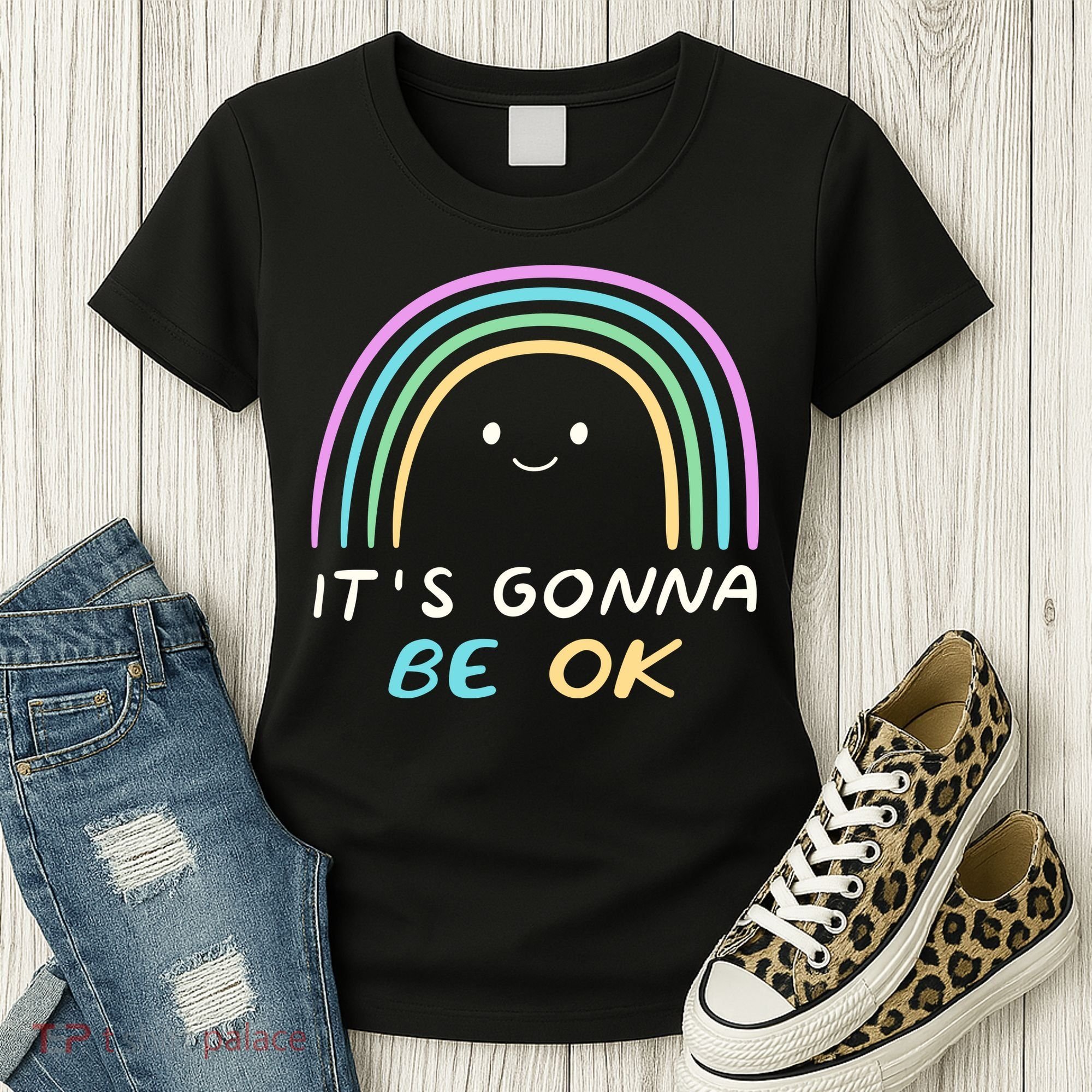 It's Gonna Be Ok Rainbow Smiley Face Positive Quote Women's T-Shirt