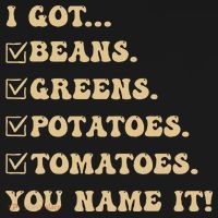 I Got Beans Greens Potatoes Tomatoes You Name It Funny Gag  Women's Hoodie thumb 2