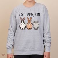 I Got Buns Hun Bunny Mom Cute Rabbit Lover Rabbit Mama Gift Women's Sweatshirt thumb 0