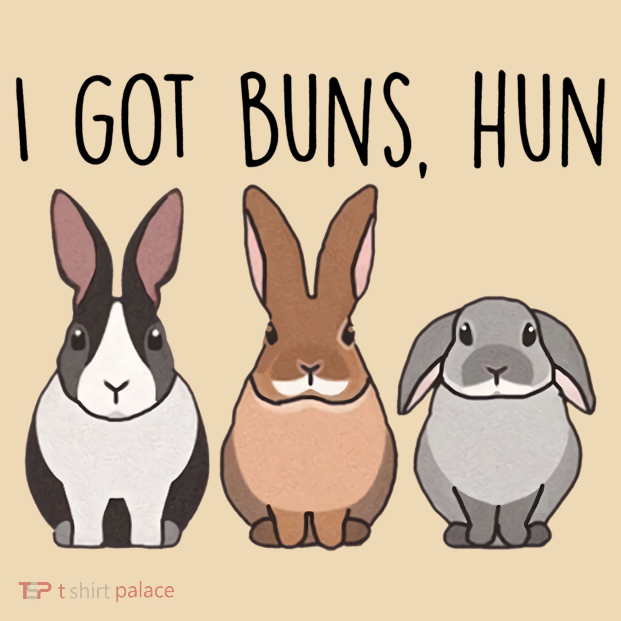 I Got Buns Hun Bunny Mom Cute Rabbit Lover Rabbit Mama Gift Tote Bag