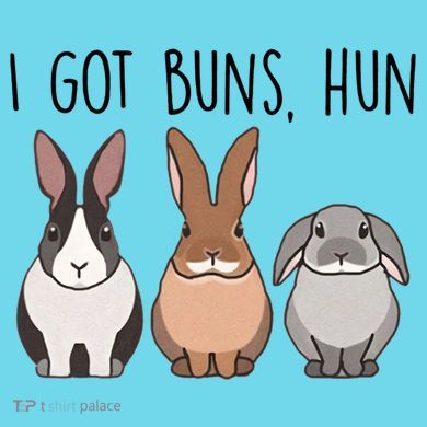 I Got Buns Hun Bunny Mom Cute Rabbit Lover Rabbit Mama Gift Button