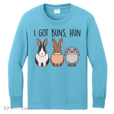 I Got Buns Hun Bunny Mom Cute Rabbit Lover Rabbit Mama Gift Kids Long Sleeve Shirt