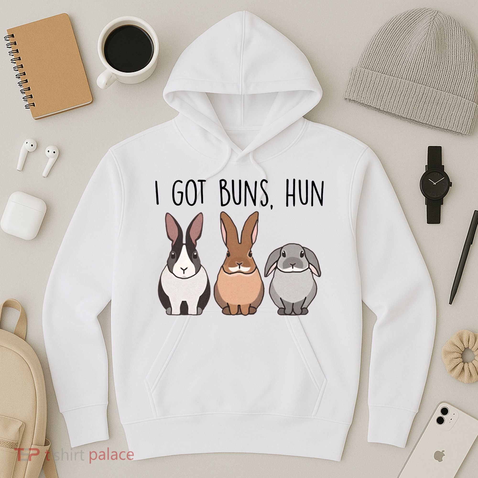 I Got Buns Hun Bunny Mom Cute Rabbit Lover Rabbit Mama Gift Hoodie