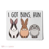 I Got Buns Hun Bunny Mom Cute Rabbit Lover Rabbit Mama Gift Mousepad thumb 0