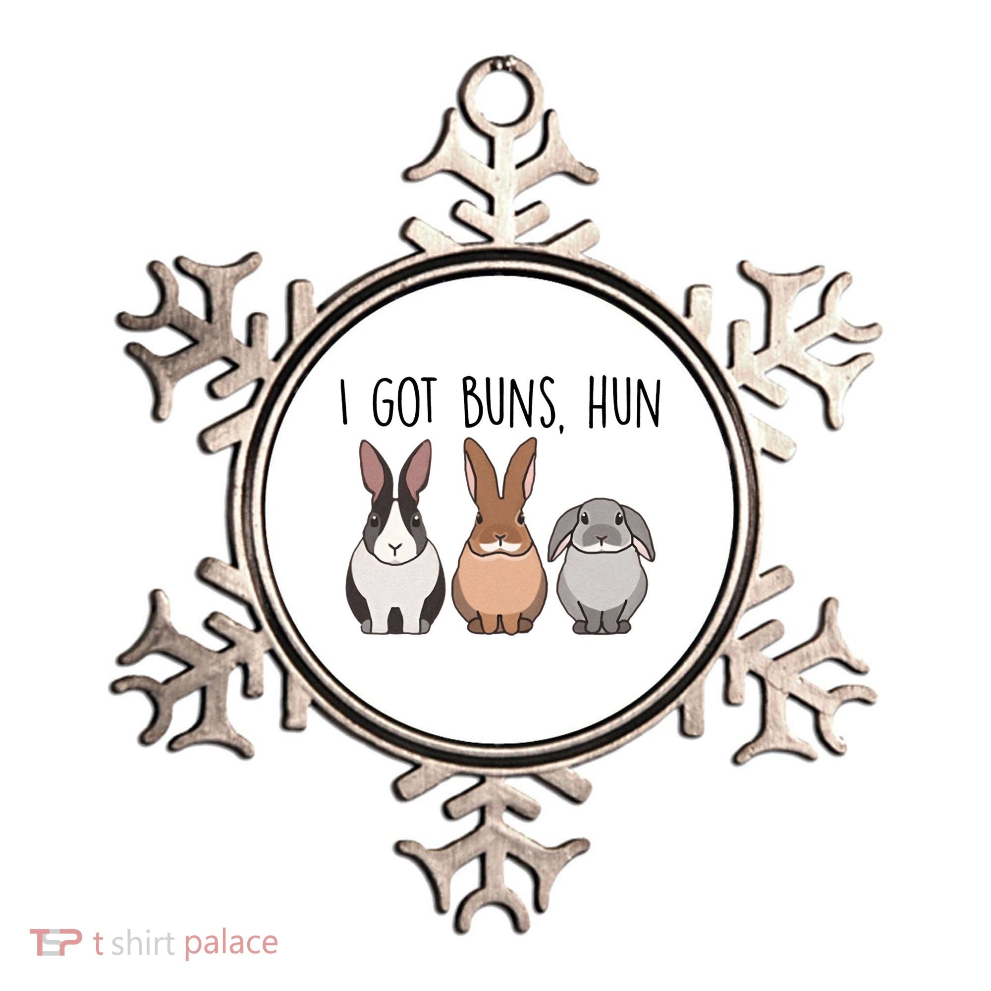 I Got Buns Hun Bunny Mom Cute Rabbit Lover Rabbit Mama Gift Ornament