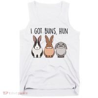 I Got Buns Hun Bunny Mom Cute Rabbit Lover Rabbit Mama Gift Tank Top thumb 0