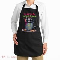 I'm Gonna Be The Whole Problem  Apron thumb 2